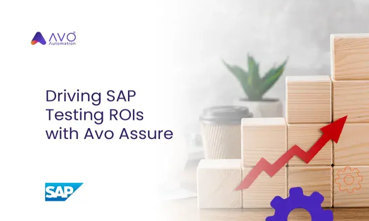 https://40816076.fs1.hubspotusercontent-na1.net/hubfs/40816076/Blog%20Featured%20Images/Driving%20SAP%20Testing%20ROIs%20with%20Avo%20Assure.webp