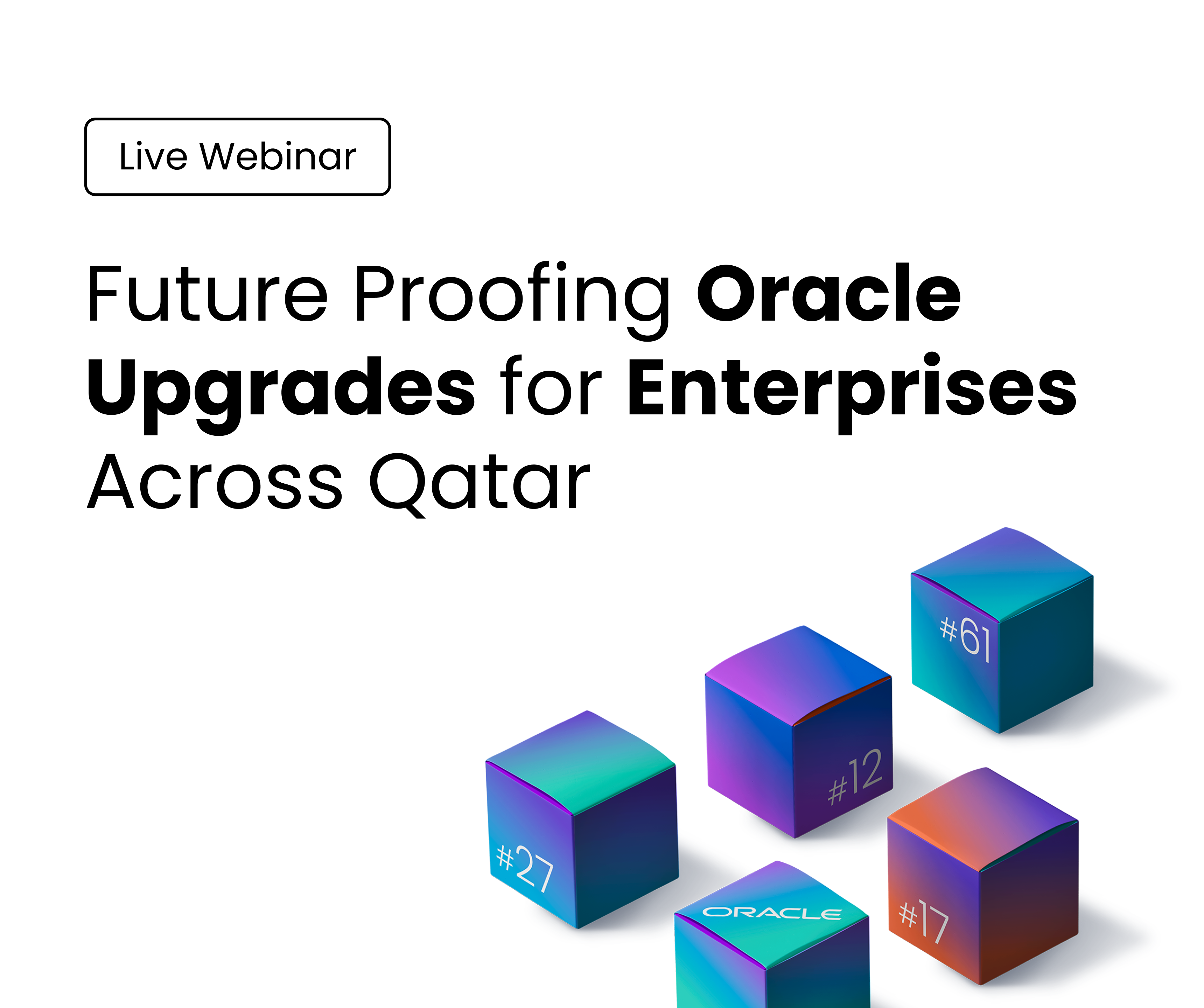 Future Proofing Oracle Upgrades for Enterprises Across Qatar