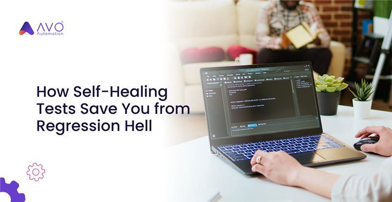 https://40816076.fs1.hubspotusercontent-na1.net/hubfs/40816076/How%20Self-Healing%20Tests%20Save%20You%20from%20Regression%20Hell.png