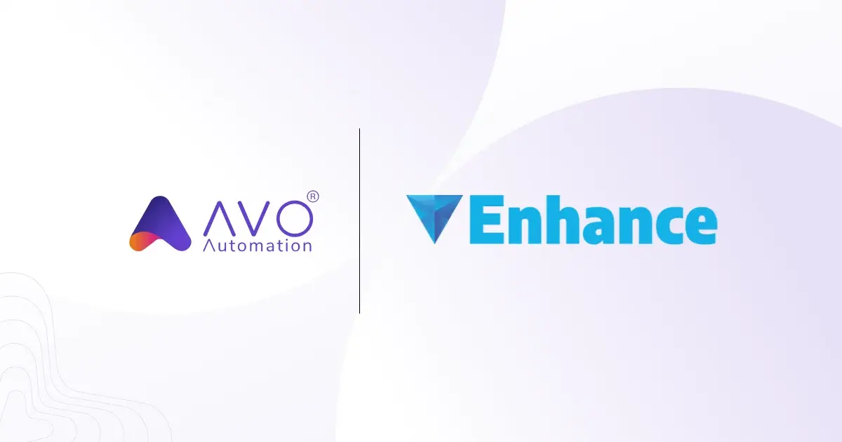 Avo Automation Announces Strategic Partnership with Enhance Consulting To Offer Exclusive Service Offerings