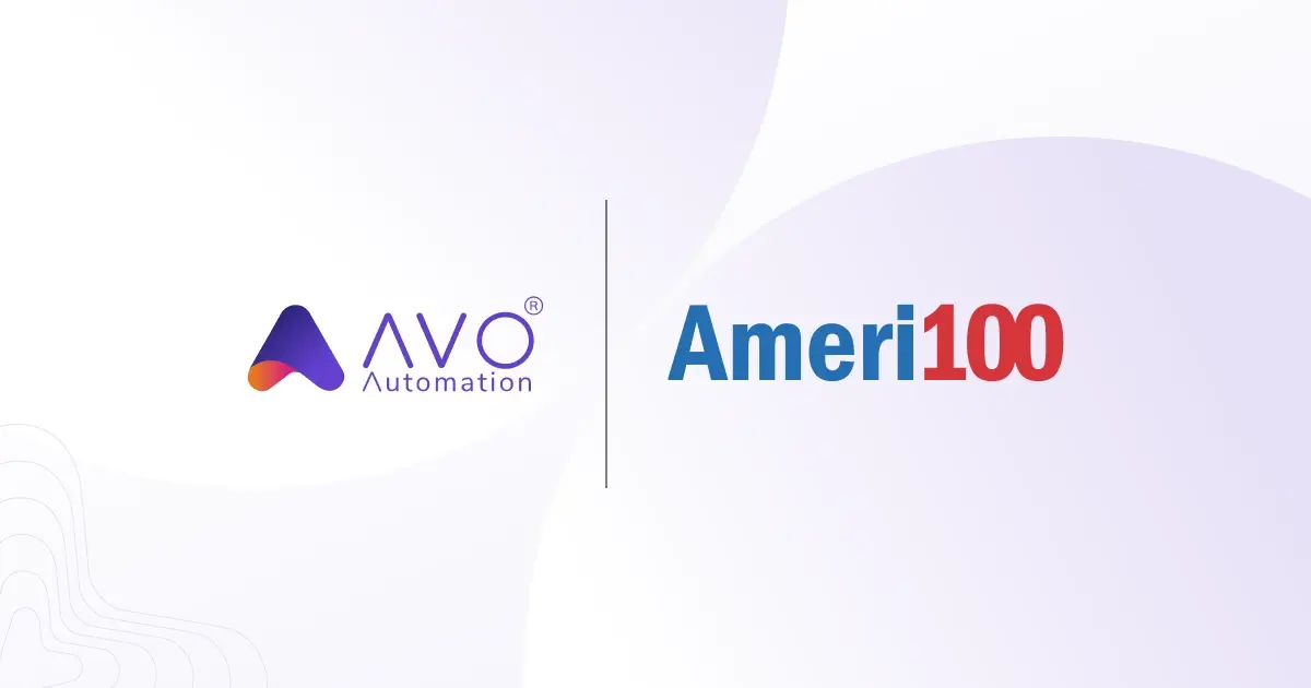 Avo Automation and Ameri100 Announce Strategic Partnership To Offer Exclusive Service Offerings