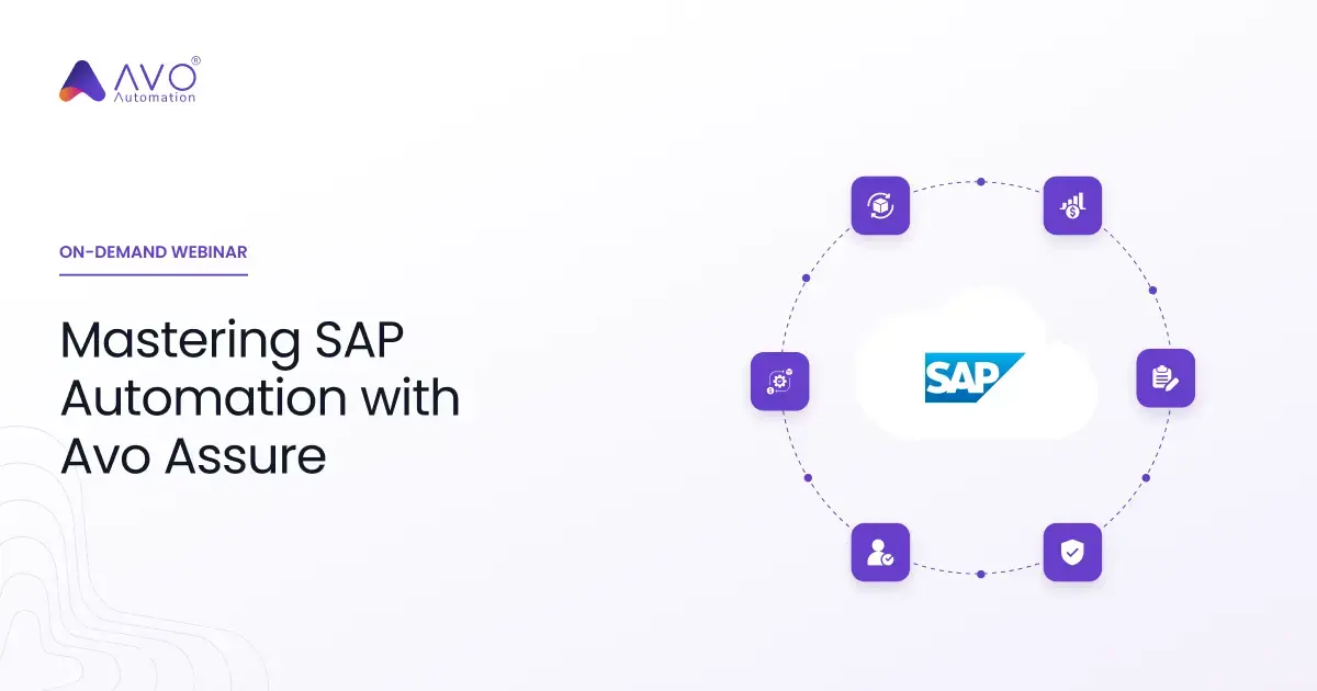 Mastering SAP Automation with Avo Assure