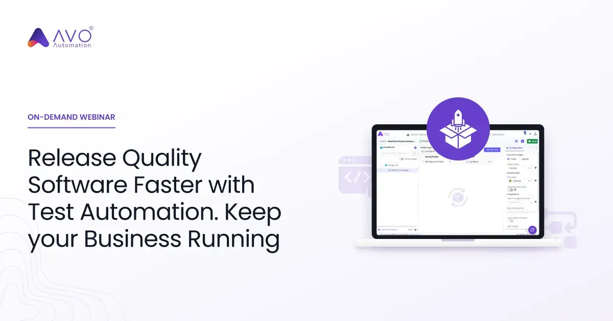 Release Quality Software Faster with Test Automation. Keep your Business Running