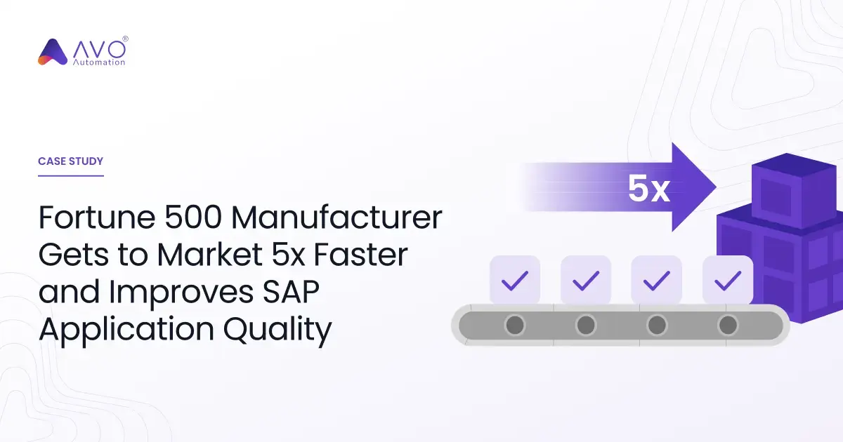 https://40816076.fs1.hubspotusercontent-na1.net/hubfs/40816076/Resources/case-stuides/Fortune%20500%20Manufacturer%20Gets%20to%20Market%205x%20Faster%20and%20Improves%20SAP%20Application%20Quality.webp